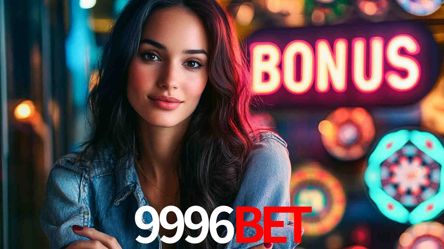 9996BET - Baixe e Entre no Mundo do Cassino - 9996BET.COM
